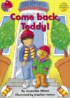 Image for Come Back Teddy!