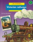 Image for The Victorians : Victorian Railways