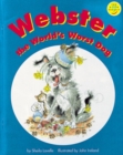Image for Longman Book Project: Fiction: Band 1: Webster Books Cluster: Webster the World&#39;s Worst Dog