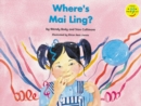 Image for Longman Book Project: Fiction: Band 1: Mai Ling Cluster: Where&#39;s Mai Ling? : Pack of 6