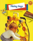 Image for Longman Book Project: Non-Fiction: Toys Topic: Noisy Toys