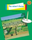 Image for Longman Book Project: Non-Fiction: Homes Topic: the Miner&#39;s Home