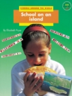 Image for Longman Book Project: Non-Fiction: Geography Books: Schools around the World: School on an Island : Pack of 6