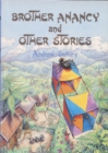 Image for Brother Anancy and Other Stories