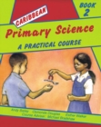 Image for Caribbean Primary Science Pupils&#39; Book 2