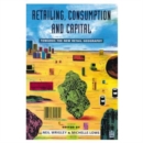 Image for Retailing, Consumption and Capital
