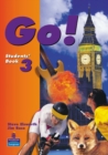 Image for Go! Students&#39; Book Level 3