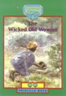Image for The Wicked Old Woman : Level 2