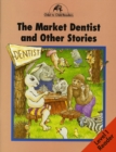 Image for The Market Dentist and Other Stories
