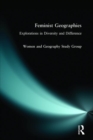 Image for Feminist geographies  : explorations in diversity and difference