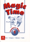 Image for Magic Time : Bk. 1 : Teacher&#39;s Book