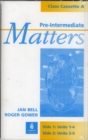 Image for Pre-Intermediate Matters Class Cassette Set