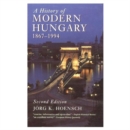 Image for A History of Modern Hungary, 1867-1994