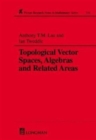 Image for Topological Vector Spaces, Algebras and Related Areas
