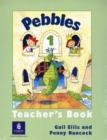 Image for Pebbles Teacher&#39;s Book 1