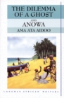 Image for The dilemma of a ghost  : Anowa