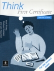 Image for Think First Certificate Teacher&#39;s Book New Edition