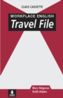 Image for Workplace English: Travel File