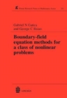 Image for Boundary-field Equation Methods For a Class of Nonlinear Problems