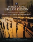 Image for Introducing urban design  : interventions and responses