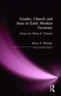 Image for Gender, Church and State in Early Modern Germany