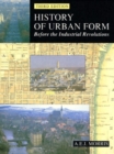Image for History of Urban Form Before the Industrial Revolution