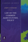 Image for Law of the Common Agricultural Policy