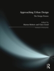 Image for Approaching urban design  : the design process