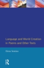 Image for Language and World Creation in Poems and Other Texts
