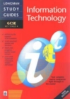 Image for Longman GCSE Study Guide: Information Technology New Edition