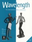 Image for Wavelength Pre-Intermediate Workbook With Key
