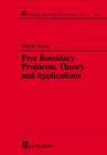 Image for Free boundary problems, theory, and applications