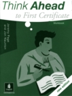 Image for Think Ahead to First Certificate