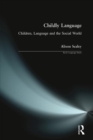Image for Childly Language