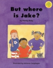 Image for Beginner 2 Book But where is Jake? Book 11