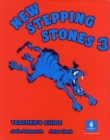 Image for New Stepping Stones Teacher&#39;s Book 3 Global