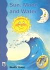 Image for Sun, Moon and Water