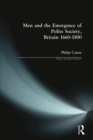 Image for Men and the emergence of polite society  : Britain, 1660-1800