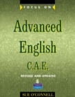 Image for Focus on Advanced English : C.A.E.for the Revised Exam