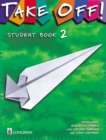 Image for Take Off! : Student Book 2