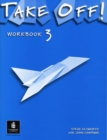 Image for Take Off! : Workbook 3