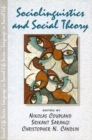 Image for Sociolinguistics and social theory