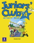 Image for Junior&#39;s Club : Activity Book A
