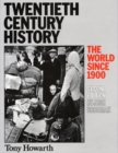 Image for 20th Century History : The World Since 1900