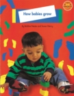 Image for How Babies Grow Extra Large Format Non-Fiction 1