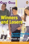 Image for Story Shop: Winners and Losers