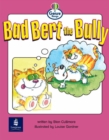 Image for Literacy Land : Genre Range: Emergent: Guided/Independent Reading: Bad Bert the Bully