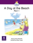 Image for Literacy Land : Pt. 1 : Story Street: Emergent: Step 5: Guided/Independent Reading: A Day at the Beach