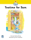 Image for Literacy Land : Story Street: Beginner: Step 1: Guided/Independent Reading: Teatime for Sam
