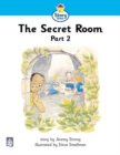 Image for Literacy Land : Pt. 2 : Story Street: Beginner: Step 2: Guided/Independent Reading: The Secret Room